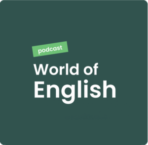 World of English - podcast